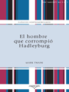El hombre que corrompió Hadleyburg